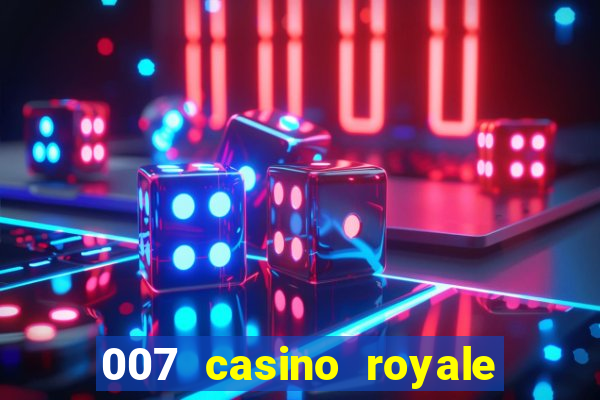 007 casino royale filme dublado torrent mp4