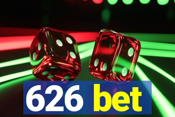 626 bet