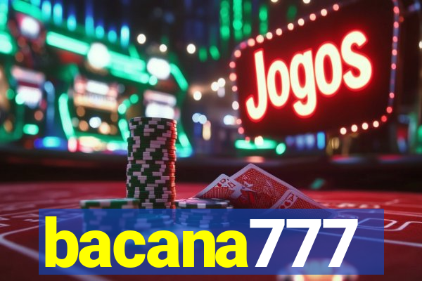 bacana777