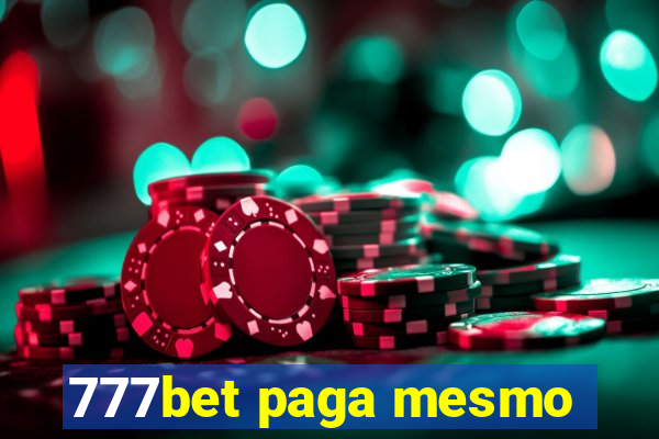 777bet paga mesmo