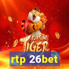 rtp 26bet