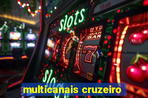 multicanais cruzeiro