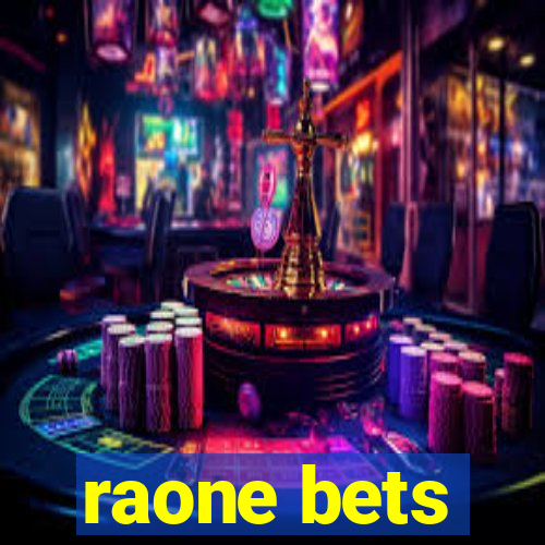 raone bets