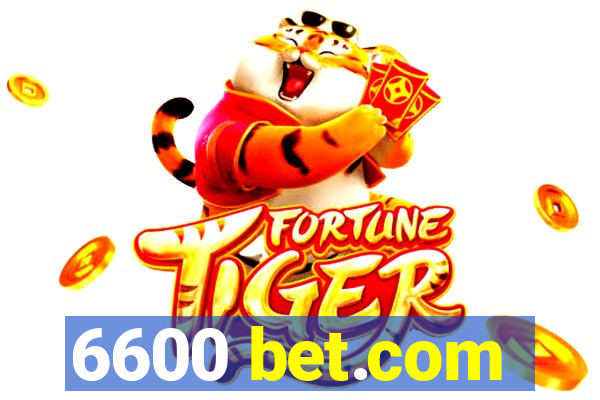 6600 bet.com