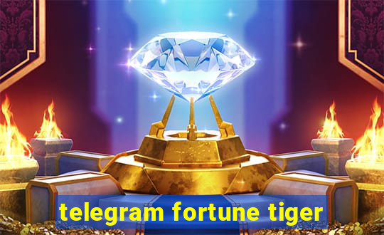 telegram fortune tiger