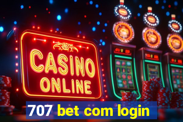 707 bet com login