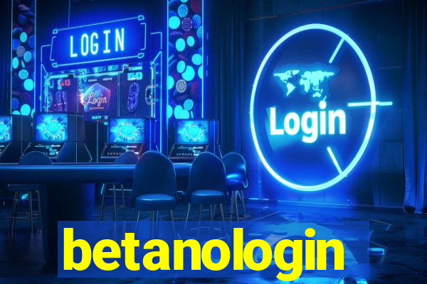 betanologin