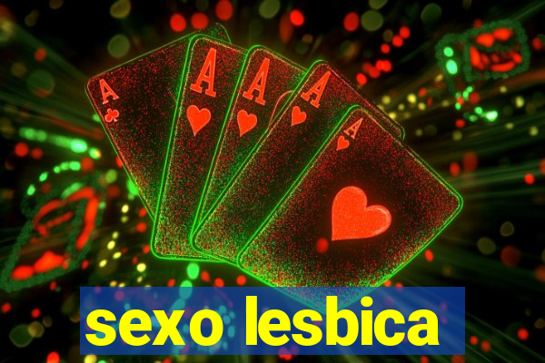 sexo lesbica