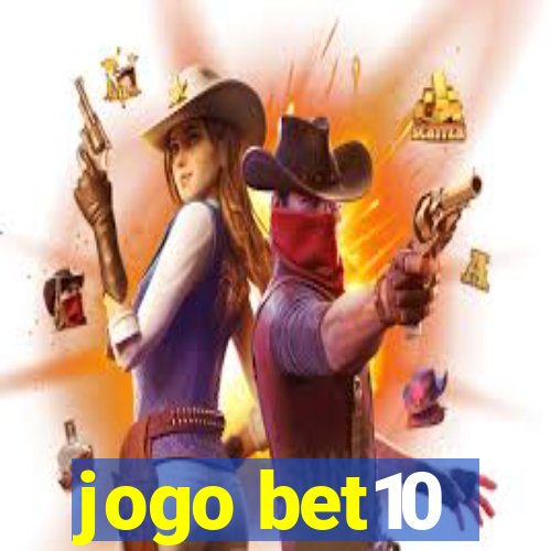 jogo bet10