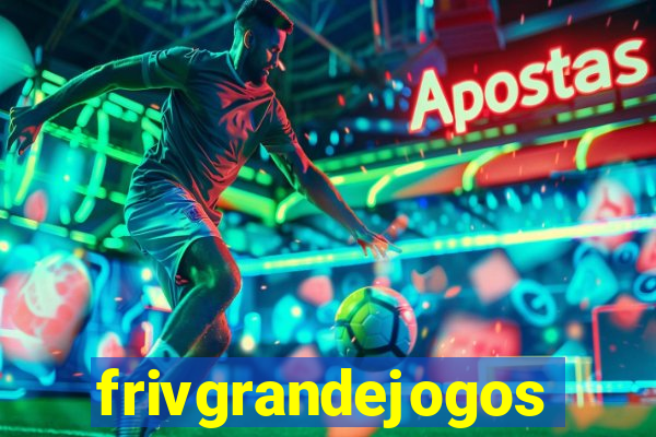 frivgrandejogos