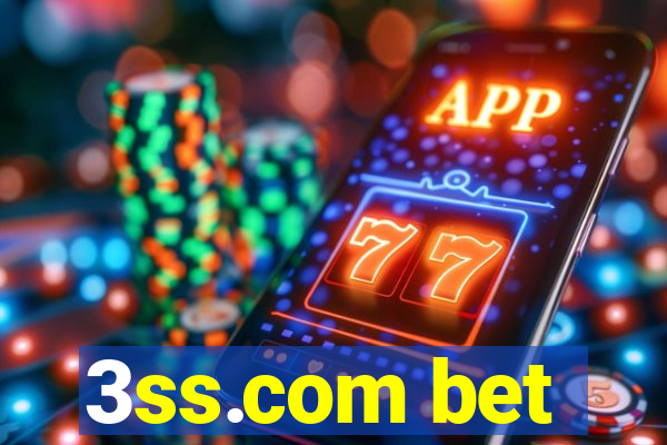 3ss.com bet