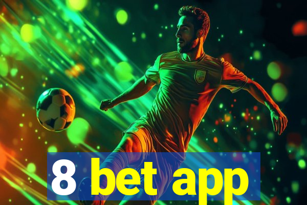 8 bet app