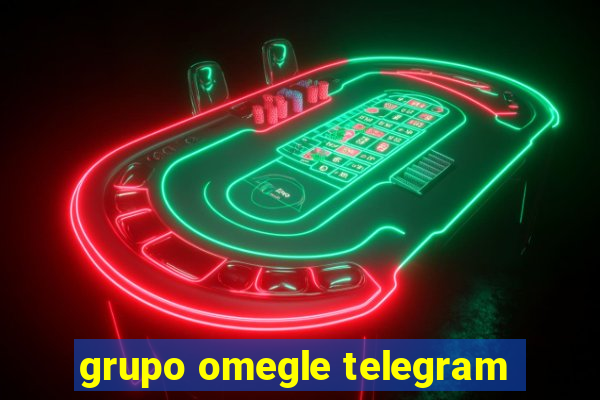 grupo omegle telegram