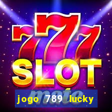 jogo 789 lucky paga mesmo