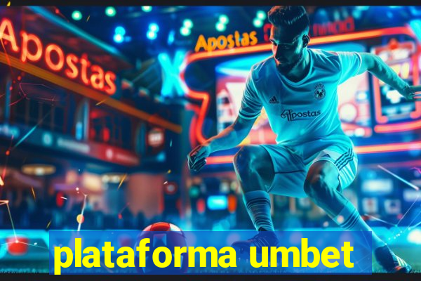 plataforma umbet