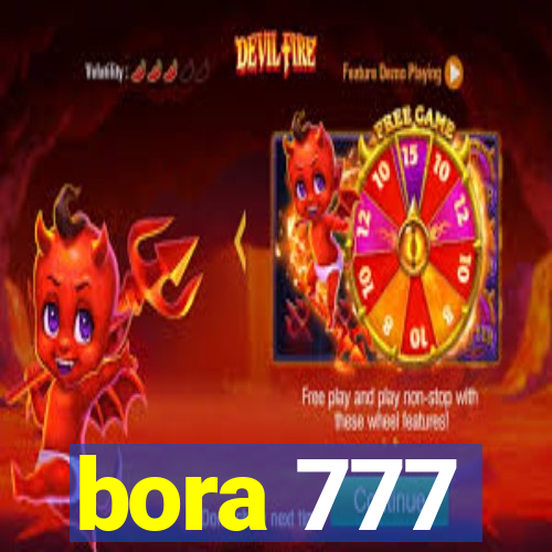 bora 777