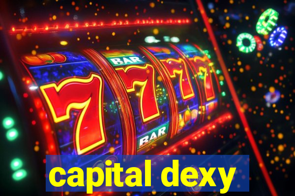 capital dexy