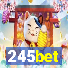 245bet