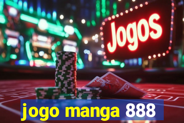 jogo manga 888