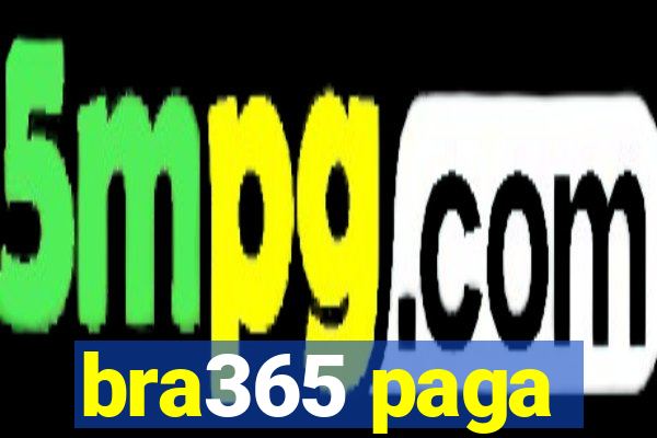 bra365 paga