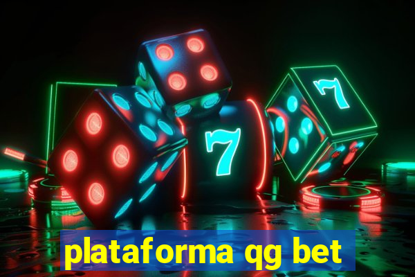 plataforma qg bet