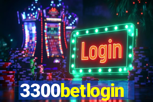 3300betlogin