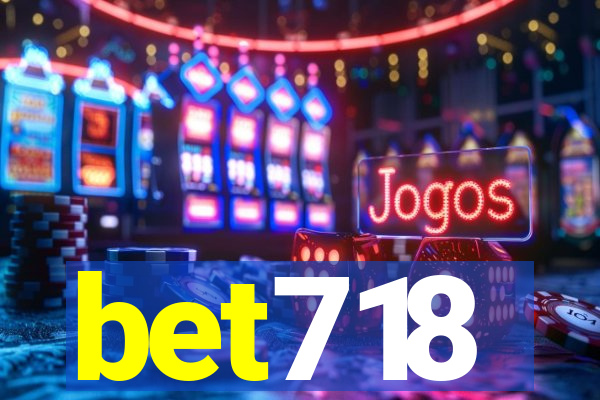 bet718