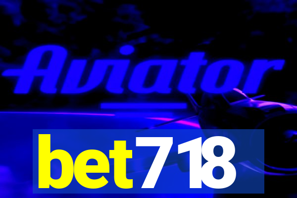 bet718