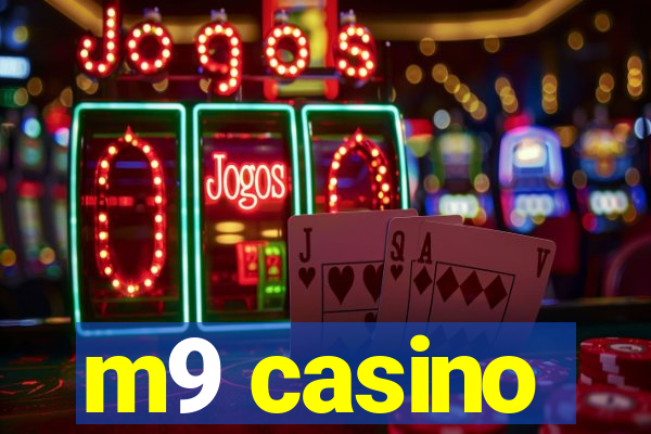 m9 casino