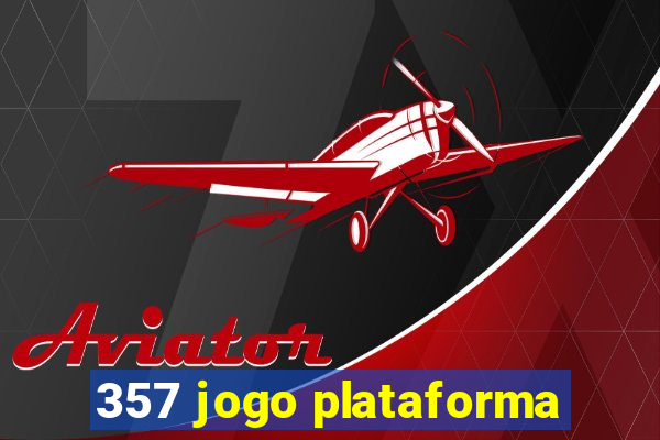 357 jogo plataforma