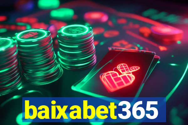 baixabet365