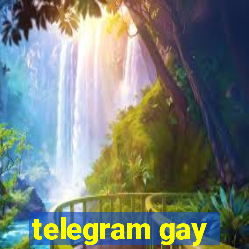 telegram gay