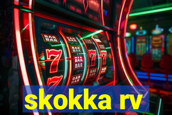 skokka rv