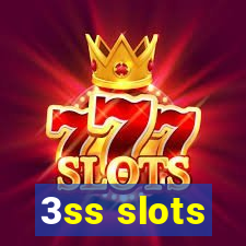 3ss slots