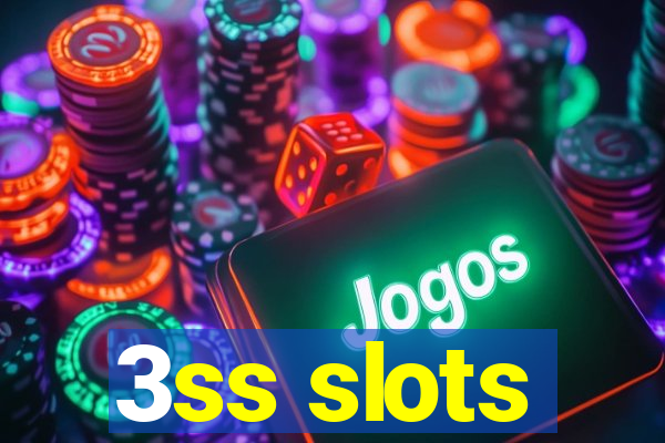 3ss slots