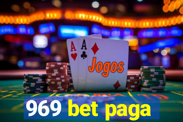 969 bet paga