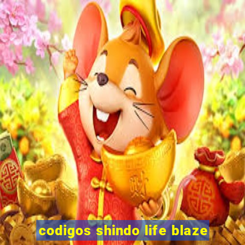 codigos shindo life blaze