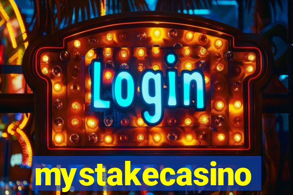 mystakecasino