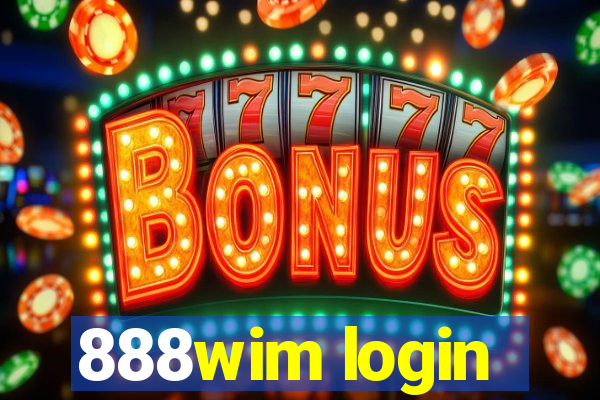 888wim login