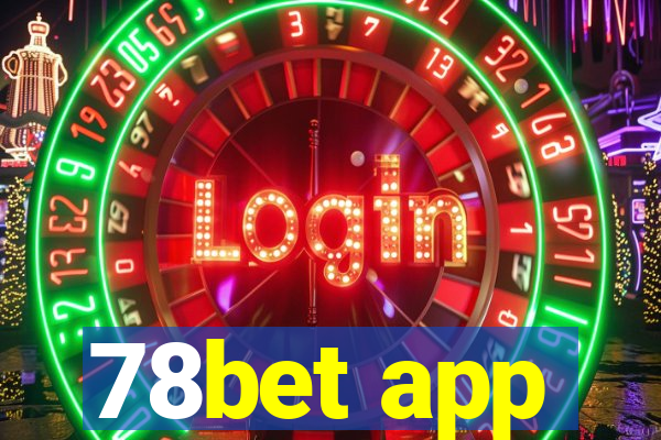 78bet app