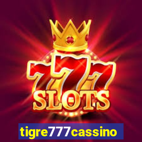 tigre777cassino