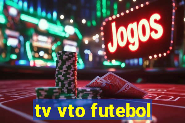 tv vto futebol