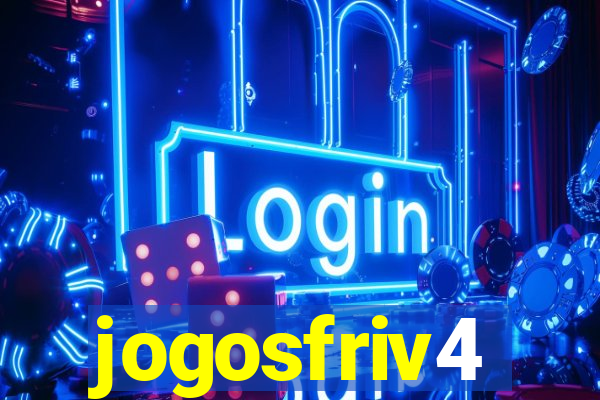 jogosfriv4