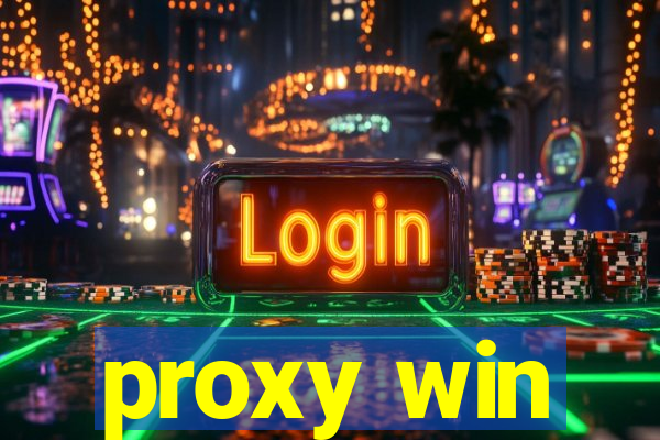 proxy win