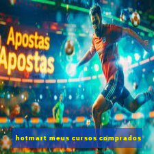 hotmart meus cursos comprados