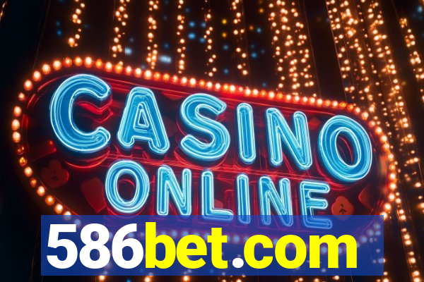 586bet.com