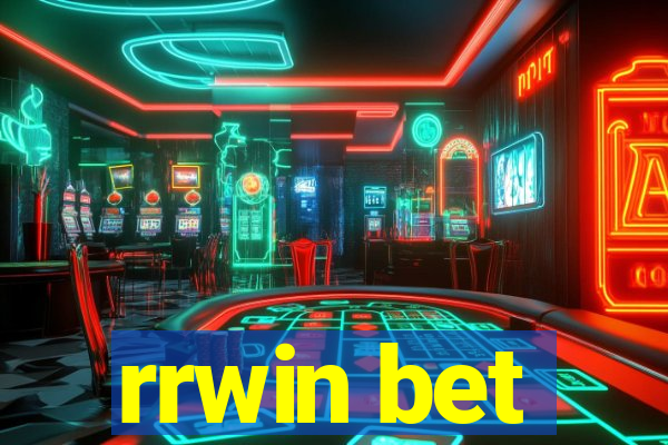 rrwin bet