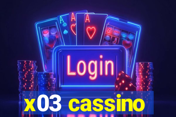 x03 cassino