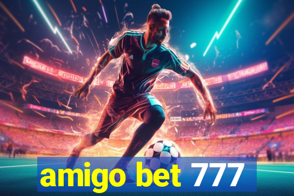 amigo bet 777