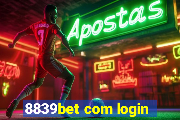 8839bet com login